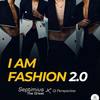 I Am Fashion 2.0(feat. DJ Perspective) - Septimius The Great&DJ Perspective