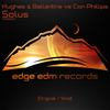 Solus (Original Mix) - Con Phillips&Hughes&Ballantine