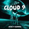 Cloud 9 (feat. Goodwill) - CHIZO_&Goodwill
