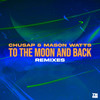 To The Moon and Back (Mind Electric Remix) - Chusap&Mason Watts&Mind Electric