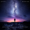 Rolling Through Dimensions - Spirit Warrior