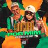 Loucura por Mim (Explicit) - MC Danny&Maneiro Na Voz