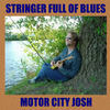 Gonna Do Some Fishin' Baby - Motor City Josh