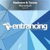 Momentum (Radio Edit) - Madwave&Tycoos
