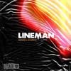 Lineman - Wizard&Scizzahz