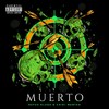 Muerto (Explicit) - Rufus Kluge&Chiki Wanted