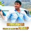 Starge Me Rande Sha (Mashup) - Shahsawar Khan