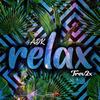 Relax (Explicit) - ADK