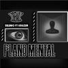 Plano mental(feat. Selenio) (Explicit) - KrazerDLC&Selenio