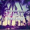 Summer Mirage (Original Mix) - DJ Chiff&Taras Revansh&Goldery