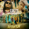 Recuerdo - Xantos&Jhay Cortez