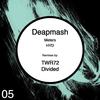 Meters (Divided Remix) - Deapmash