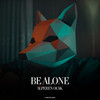 Be Alone (Original Mix) - Alperen Ocak