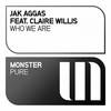Who We Are (Original Mix) - Claire Willis&Jak Aggas