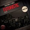 Futuristic (Original Mix) - Profundo&Gomes