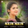 Nain Nain(feat. Bibhu Kishore) - Nihar Priyaashish&Bibhu Kishore