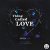 Thing Called Love (Explicit) - Amba Jae&J-Onyx