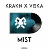 Mist - Krakn&Viska