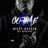 Go Time - Mista Maeham&Beanie Sigel&Rxmedy