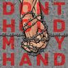 don't hold my hand (Explicit) - ASHXS