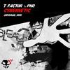 Cybernetic (Original Mix) - T-Factor&PHD