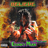 Believe (Explicit) - GennyMan&DJ Ruff Lemon