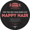 Nappy Hair (SE Studios & Steve Seck Rmx) - Tony Fuel&Mama Queen Love&SE Studios&Steve Seck