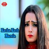 Kacha Kach Marela - Nandani Singh