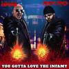 You Gotta Love The Infamy (feat. Necro) (Explicit) - Dutch Capone&Necro