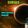 Sirius (Original Mix) - Andy GRooVE&Asheria