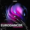 Eurodancer Eurobeat (Eurobeat Remix) - Eurobeat&Dimatik&Mangoo