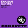 Get You (Original Mix) - Kaa San