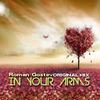 In Your Arms (Original Mix) - Roman Gostev