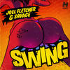 Swing (Original Mix) - Joel Fletcher&Savage