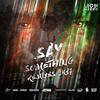 Say Something (Set Collins Remix) - Lion Herris&Set Collins