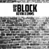 Op De Block (Explicit) - Kevin&Emms