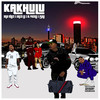 Kakhulu - Brizo Lo&Al Pacino&Pyro&Siya Shezi&SIyabonga Shesi&Simpiwe Halam&Brian Mngxali&Linda Ndabeni