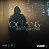 Oceans (Pavel Khvaleev Remix) - Dash Berlin&Pavel Khvaleev