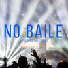 No Baile - Caveraise&Chris MC