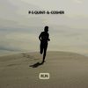 Run - P S Quint&Cosher