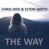 The Way (Radio Edit) - Chris Odd&Elton Smith