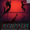 STRIPPERS (Explicit) - SlumLord Amilli