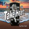 Take Heart - Ron Hall