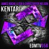 Kentari - James Roche&FSB&Christoffer Nelson&Christos Christidis