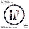 Still Waiting (Montw Remix) - Don Longton&Montw