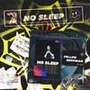 No Sleep - Fellipe Beckman&Cool 7rack