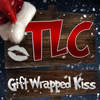 Gift Wrapped Kiss - TLC