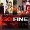 So Fine(feat. Saint, Aguila, Chana, Shadii, Flow & Seengy) - Moudii&Saint&Aguila&Chana&Shadii&Flow&Seengy