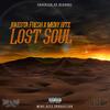 Lost Soul(feat. Meny Hitz) (Explicit) - Jokesta Fresh&Meny hitz
