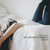 Stay (Original Mix) - My Secret Garden